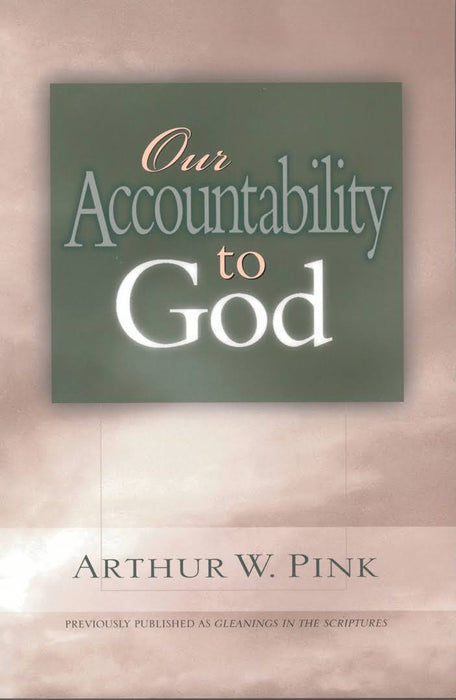 Our Accountability To God