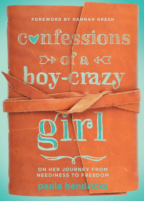 Confessions Of A Boy-Crazy Girl