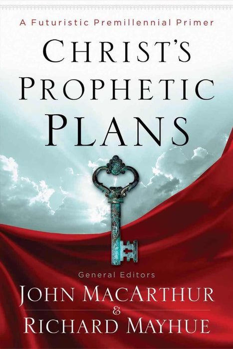 Christ'S Prophetic Plans