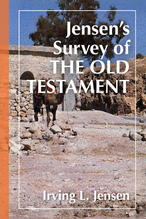 Jensen'S Survey Of The Old Testament