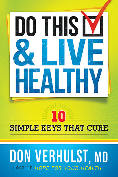 Do This And Live Healthy