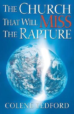 The Church That Will Miss The Rapture — Aslan Christian Books