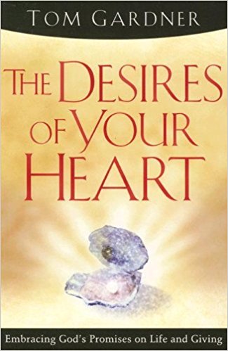 The Desires Of Your Heart