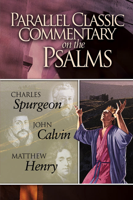 Parallel Classic Commentary On The Psalms