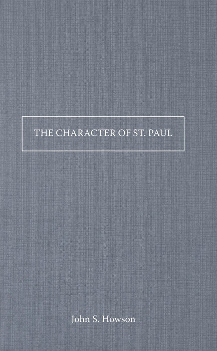 The Character Of St Paul