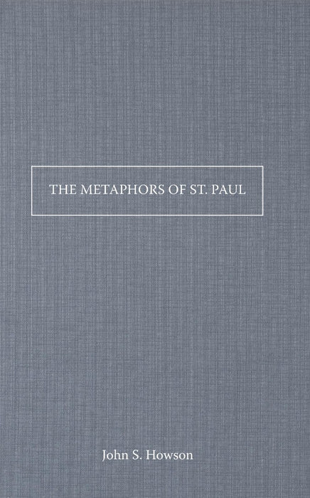 The Metaphors Of St Paul