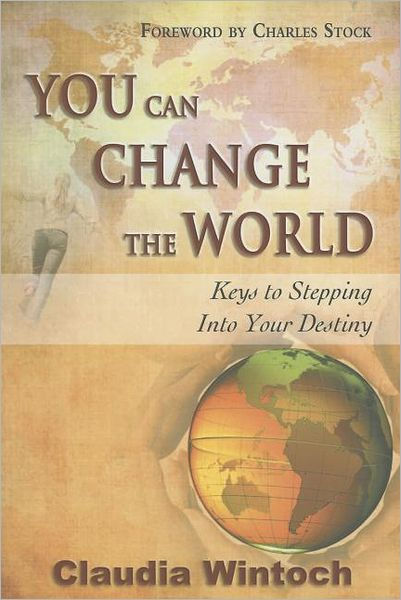 You Can Change The World