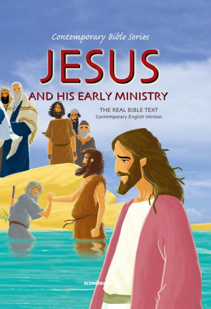 Jesus And His Early Ministry