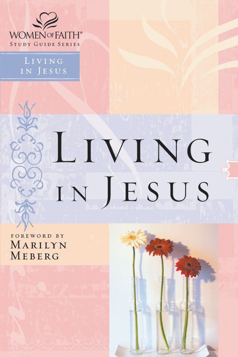 Living in Jesus