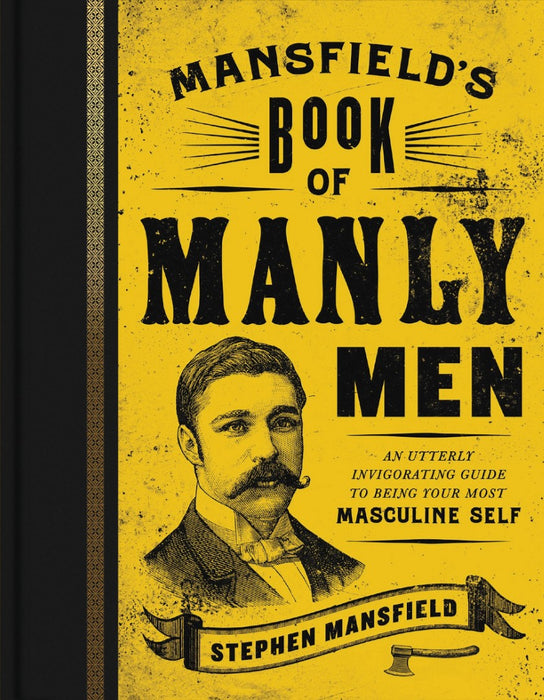Mansfield'S Book Of Manly Men