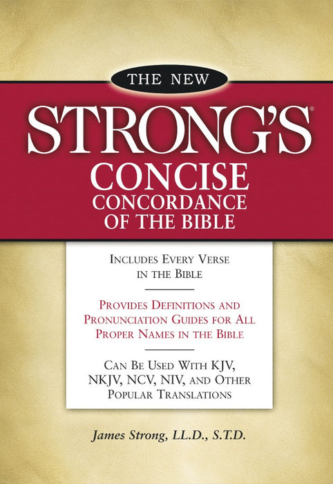 New Strong's Concise Concordance Of The Bible