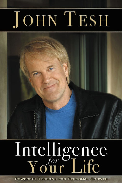 Intelligence For Your Life