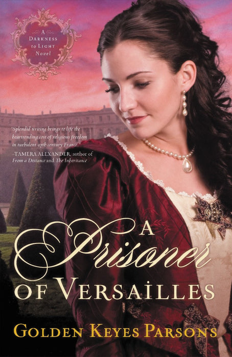 A Prisoner Of Versailles
