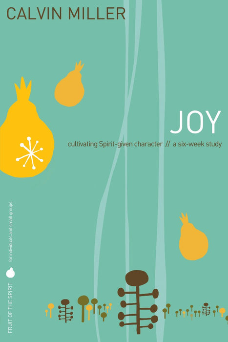 Fruit of the Spirit: Joy