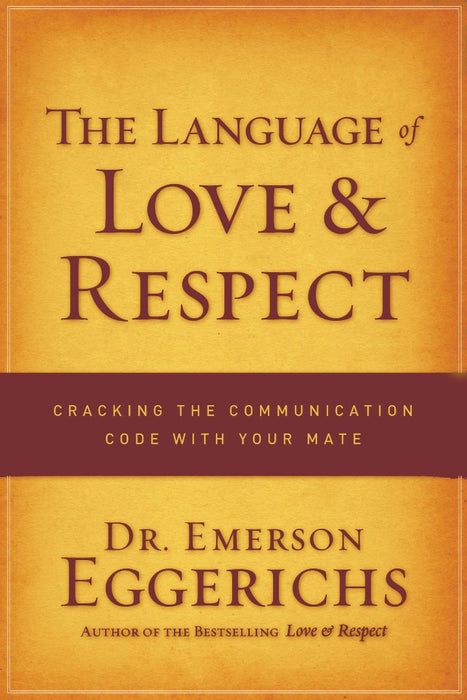 The Language of Love and Respect