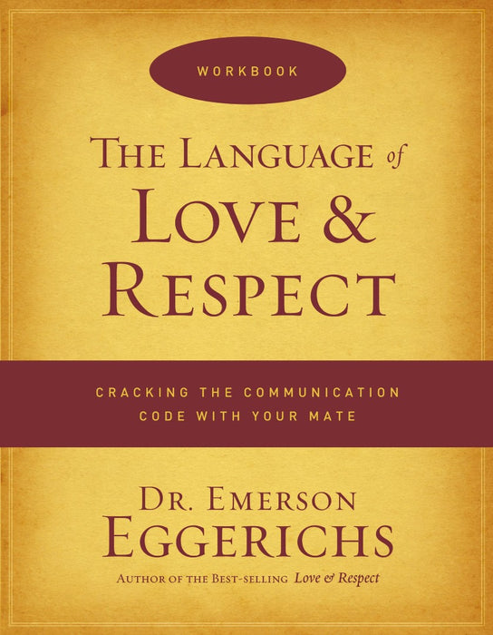 The Language of Love and Respect Workbook