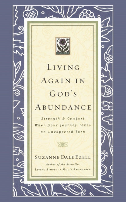 Living Again in God's Abundance