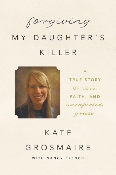 Forgiving My Daughter'S Killer