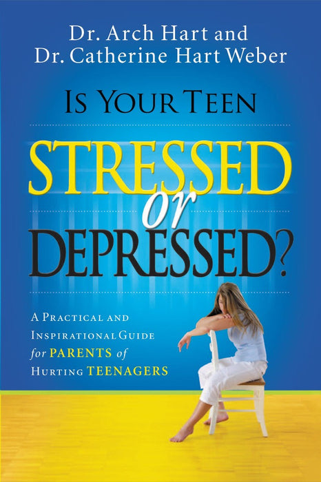 Is Your Teen Stressed or Depressed?