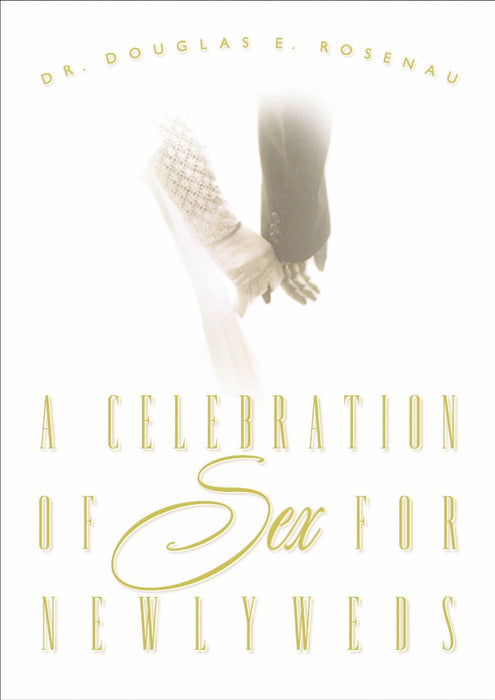 A Celebration Of Sex For Newlyweds