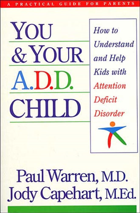 You and Your A.D.D. Child