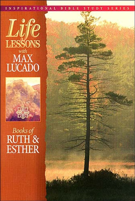 Life Lessons: Book Of Ruth And Esther