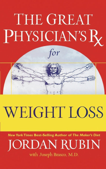 The Great Physician's Rx for Weight Loss