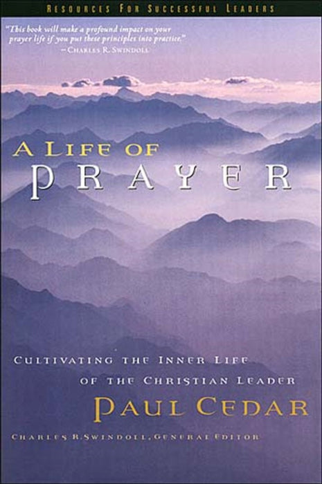 A Life Of Prayer