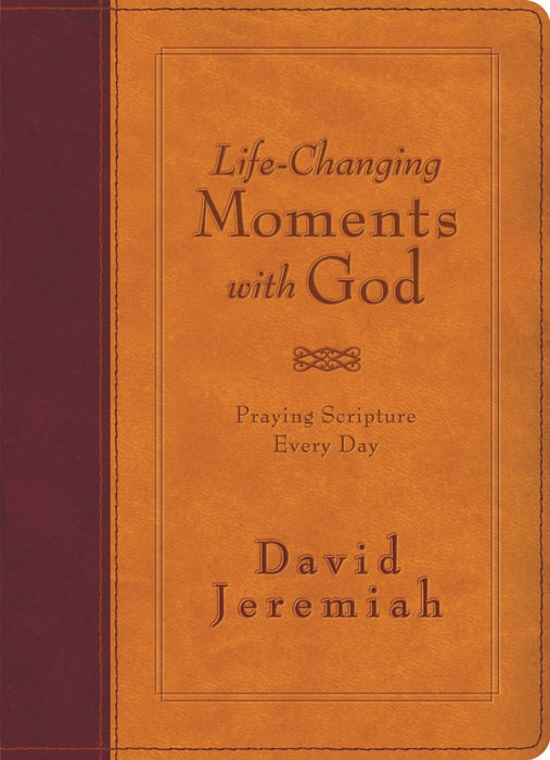 Life-Changing Moments With God