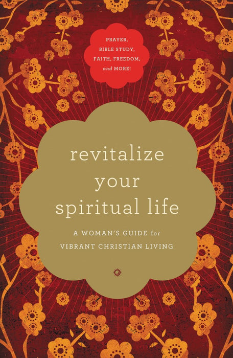 Revitalize Your Spiritual Life