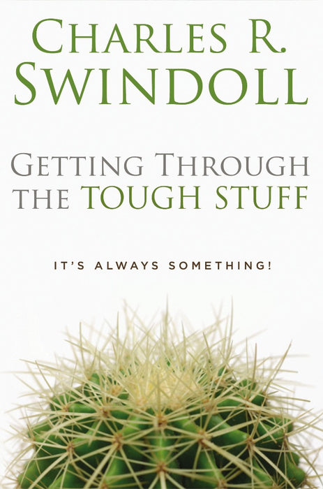 Getting Through The Tough Stuff