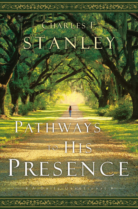 Pathways To His Presence