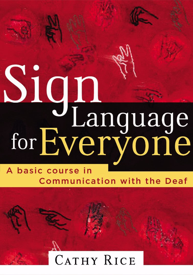 Sign Language for Everyone — Aslan Christian Books