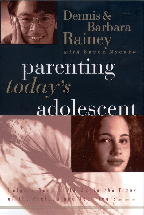 Parenting Today's Adolescent