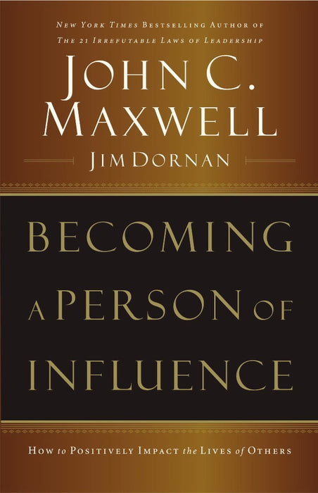 Becoming A Person Of Influence