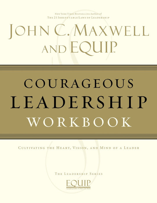 Courageous Leadership Workbook