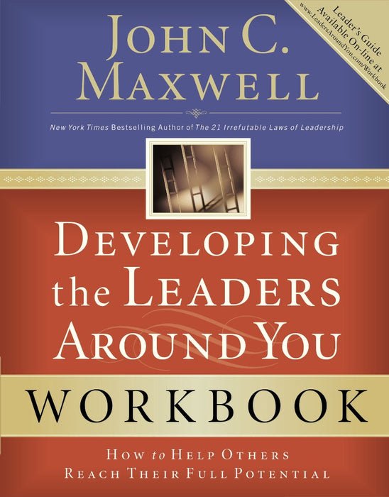 Developing The Leaders Around You