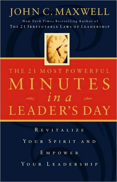 The 21 Most Powerful Minutes In A Leader's Day