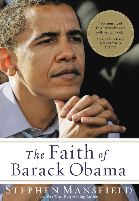 The Faith Of Barack Obama
