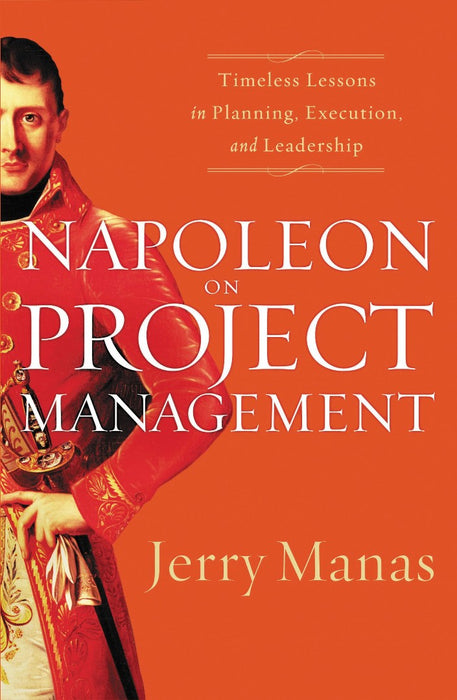 Napoleon on Project Management