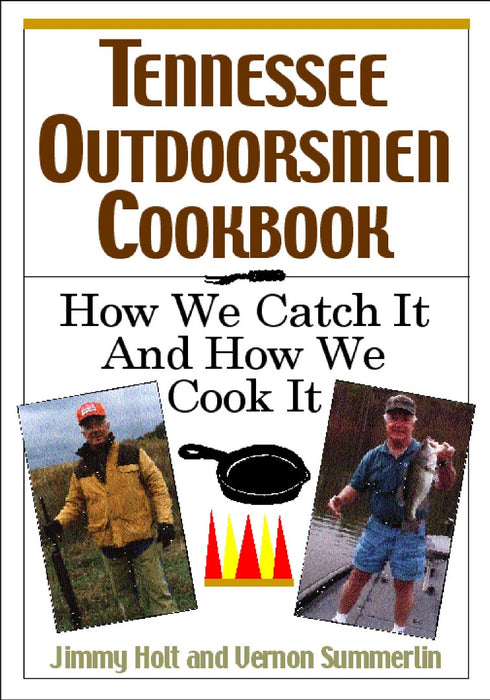 Tennessee Outdoorsmen Cookbook