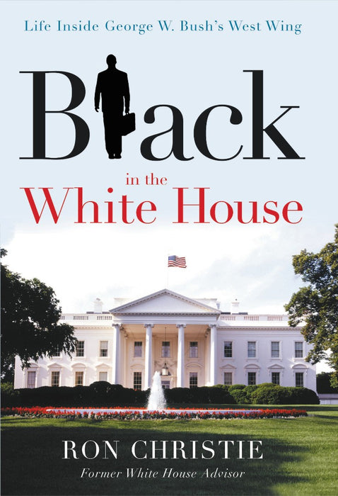 Black In The White House