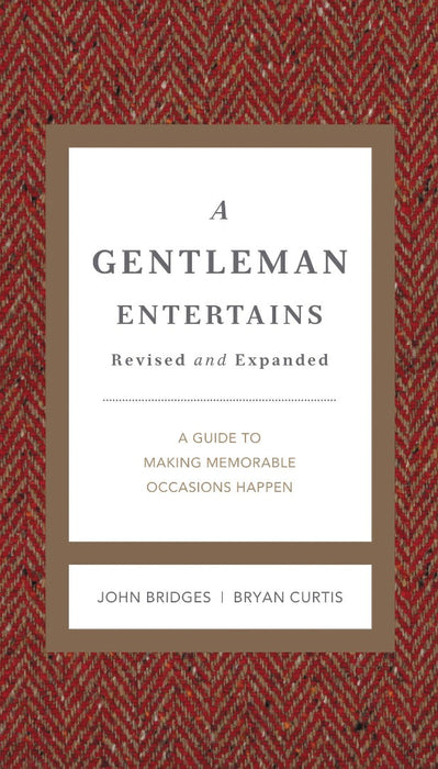 A Gentleman Entertains Revised And Updated