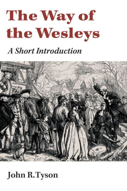 The Way of the Wesleys
