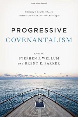 Progressive Covenantalism