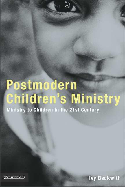 Postmodern Children's Ministry