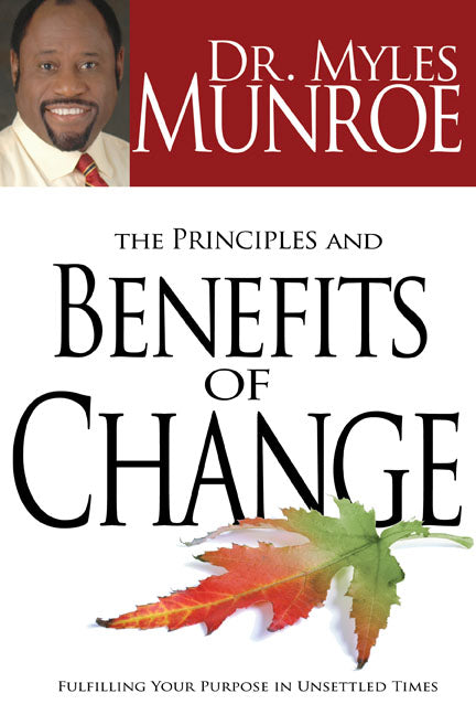 Principles And Benefits Of Change