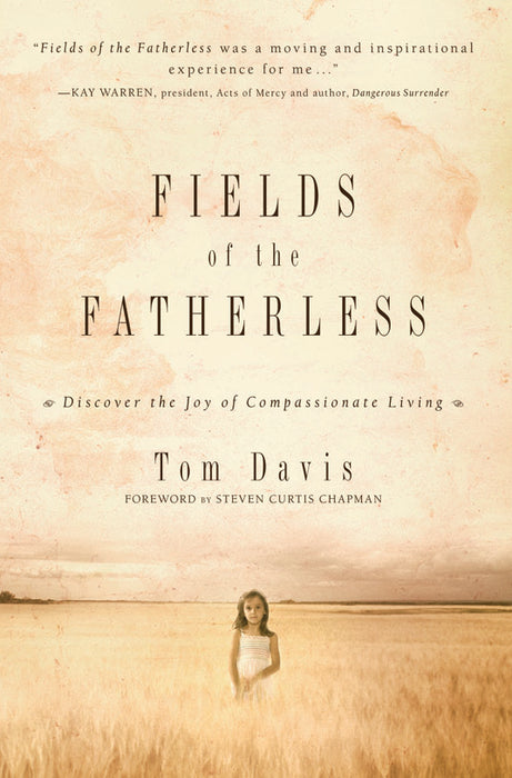 Fields Of The Fatherless