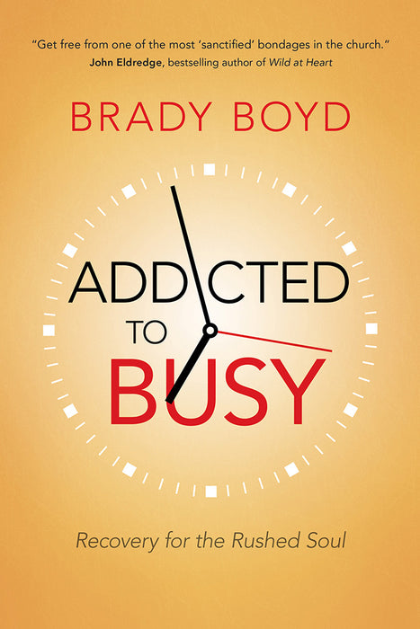 Addicted To Busy