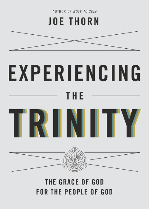Experiencing The Trinity